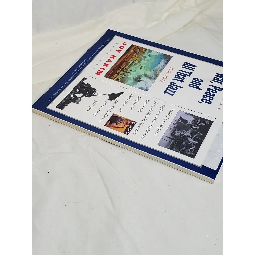 War Peace and All That Jazz 1918-1945 Joy Hakim A History of US Book 9 Paperback